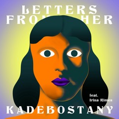 Letters From Her feat. Irina Rimes