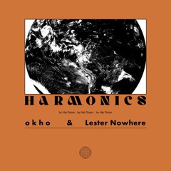 o k h o & Lester Nowhere - Half-Time