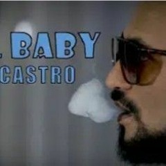 El Castro _ lil baby
