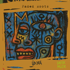 Faded Roots