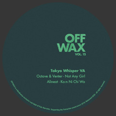 Octave(RO) Venter(RO) - Not Any Girl