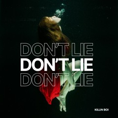 KB - Don'tLie