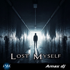 Lost Myself (Instrumental Version )