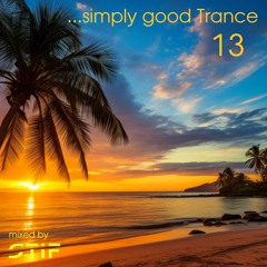 ...simply good Trance 13 [FREE DOWNLOAD] ✅