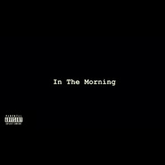 Rich Dee - In The Morning (Official Audio)