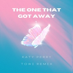 Katy Perry - The One That Got Away (TOWI Remix)