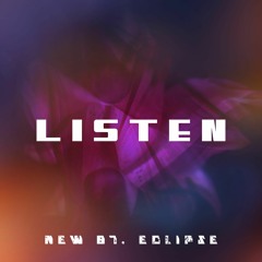New 87 & Eclipse - Listen (Original Mix) [FREE DOWNLOAD]