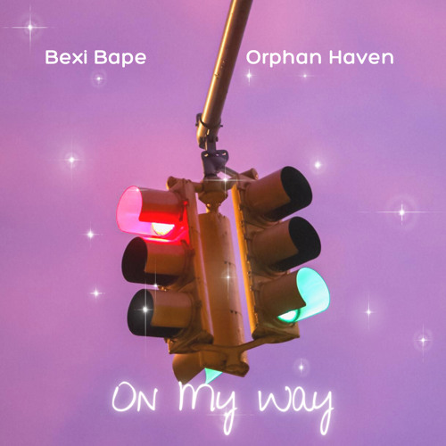 On My Way (Ft. Orphan Haven)