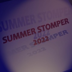 Summer Stomper 2022