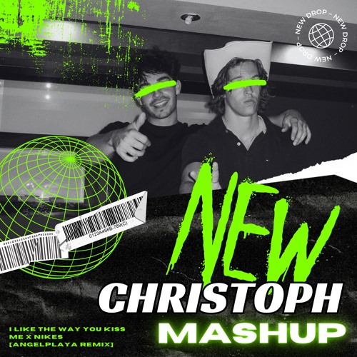 i like the way you kiss me (Christoph Mashup)