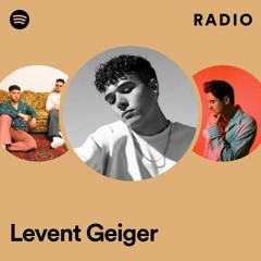 Levent Geiger Radio