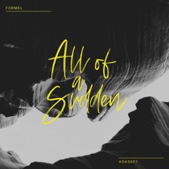 PREMIERE: Formel - Who's Calling (Original Mix) [All Of A Sudden]