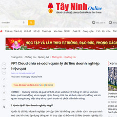 Báo Tây Ninh: FPT Cloud chia sẻ cách quản lý dữ liệu cho doanh nghiệp hiệu quả