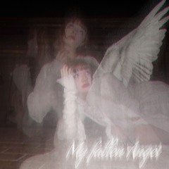 My fallen Angel