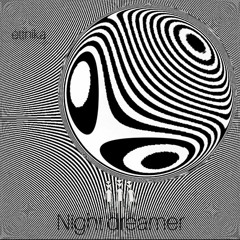 éttnika - night dreamer [caleaflora remix] lucid LSD