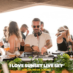 TOMMAX - Live set at I Love Sunset - October/25
