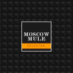 APLEXTRA - Moscow Mule
