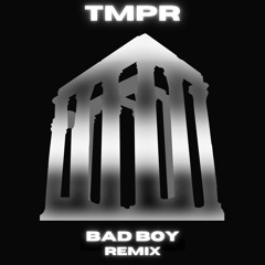 [Linksa] - BAD BOY [TMPR REMIX]