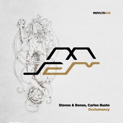 PREMIERE : Stones & Bones, Carlos Busto - Occlumency [Movement Limited]