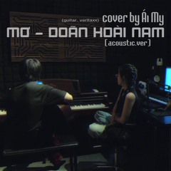 [acoustic.ver] Mơ - Doãn Hoài Nam | cover by ÁI MY (guitar. veritaxx)