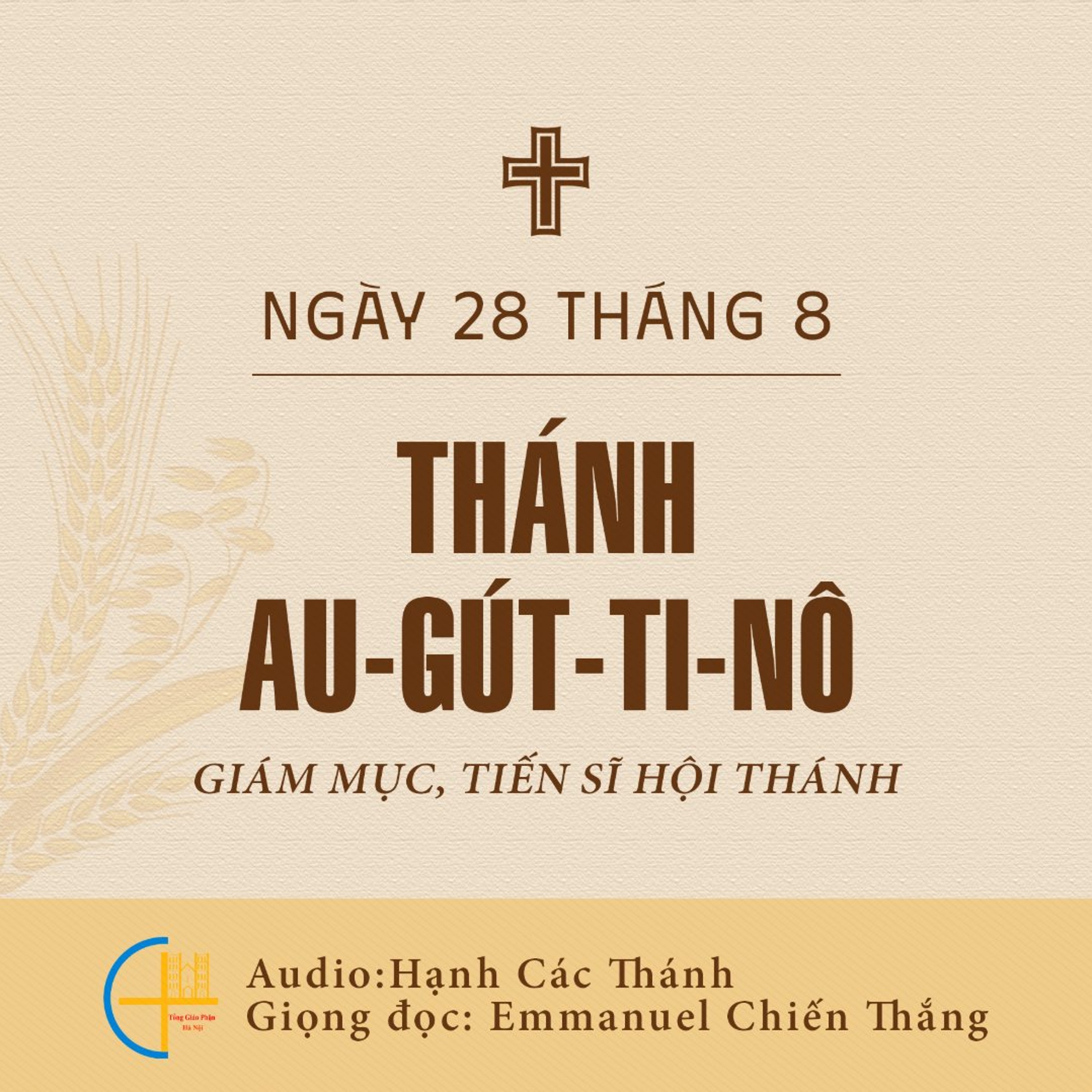 Ngày 28-8: Thánh Au-gút-ti-nô, Giám mục, Tiến sĩ Hội Thánh episode artwork