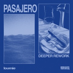 Pasajero (Rework) - Loumie
