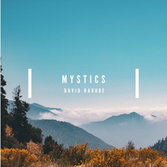 David Naorbe - Mystics (Official Audio)