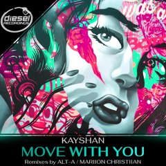 DR117 Kayshan - Move With You (Alt - A Remix)