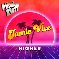 Jamie Vice - Higher (teaser)
