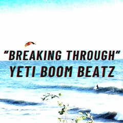 "Breaking Through" - Chill Hip Hop Trap Beat - Pacific Ocean Vibes