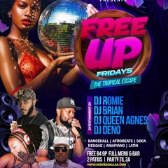 Free Up Friday 05.10.24 @deejayromie