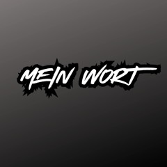 Mein Wort (Pastiche/Remix/Mashup)