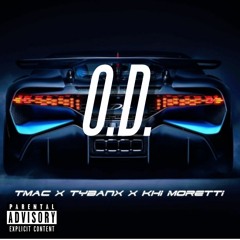 Tmac X TyBanx X Khi Moretti - O.D.