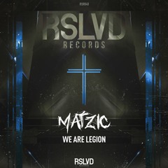 Matzic - We are legion † | Official Preview [OUT NOW]
