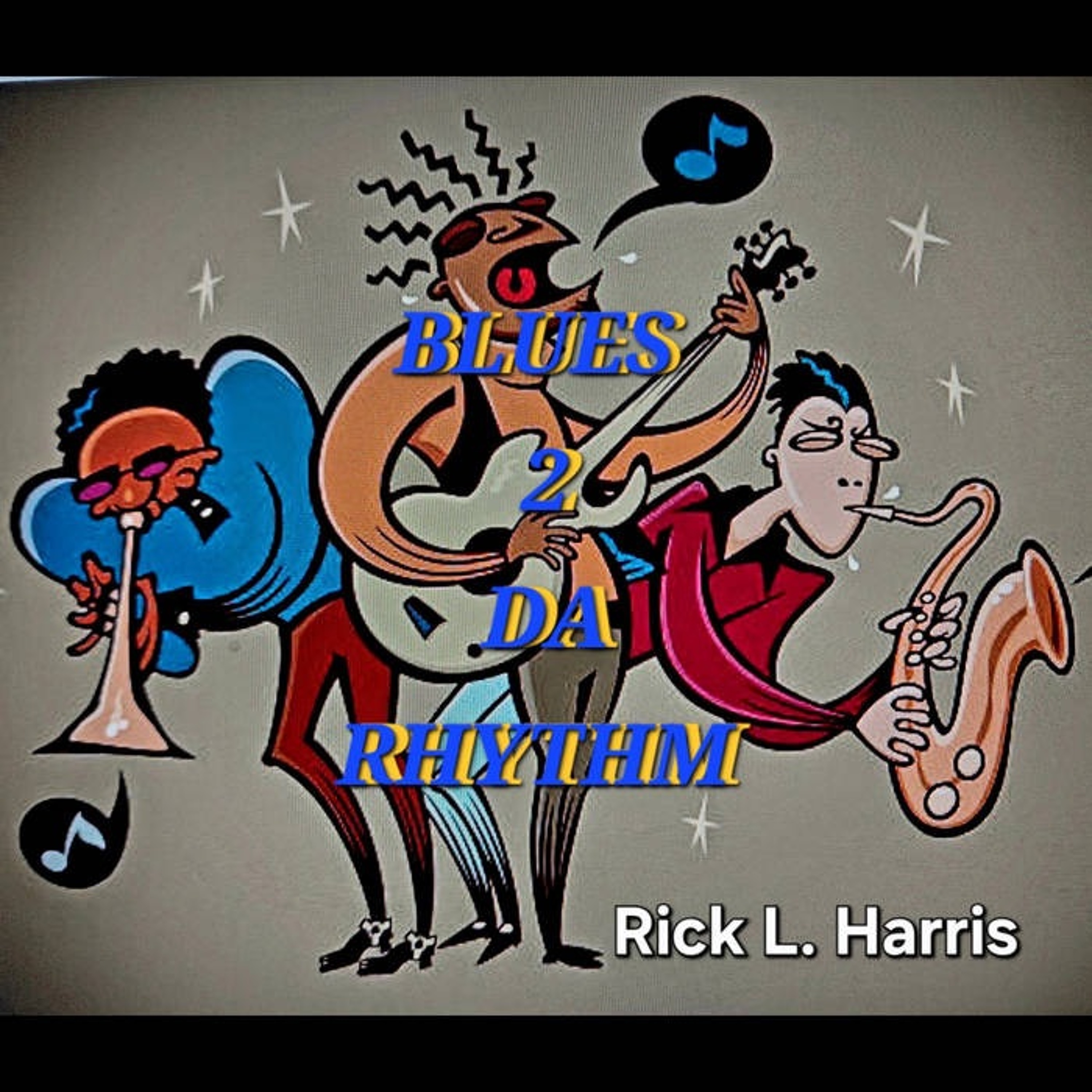 BLUES 2 DA RHYTHM episode artwork