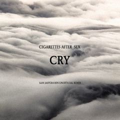 Cry - Sam Jaspersohn Unofficial Remix