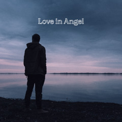 Love in Angel