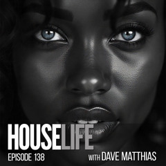 HouseLife | Episode 138
