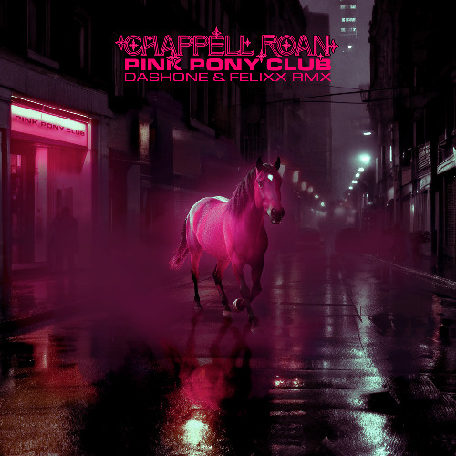 Chappell Roan - Pink Pony Club (DASHONE and Felixx Remix) [FREE DOWNLOAD]