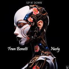 Fran Bonetti - Nasty (Original Mix)