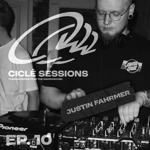 Ciclé Sessions EP. 10 | Justin Fahrmer