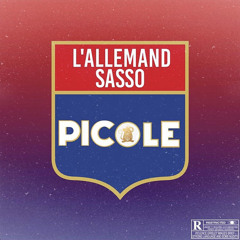 L'Allemand - Picole ft. Sasso