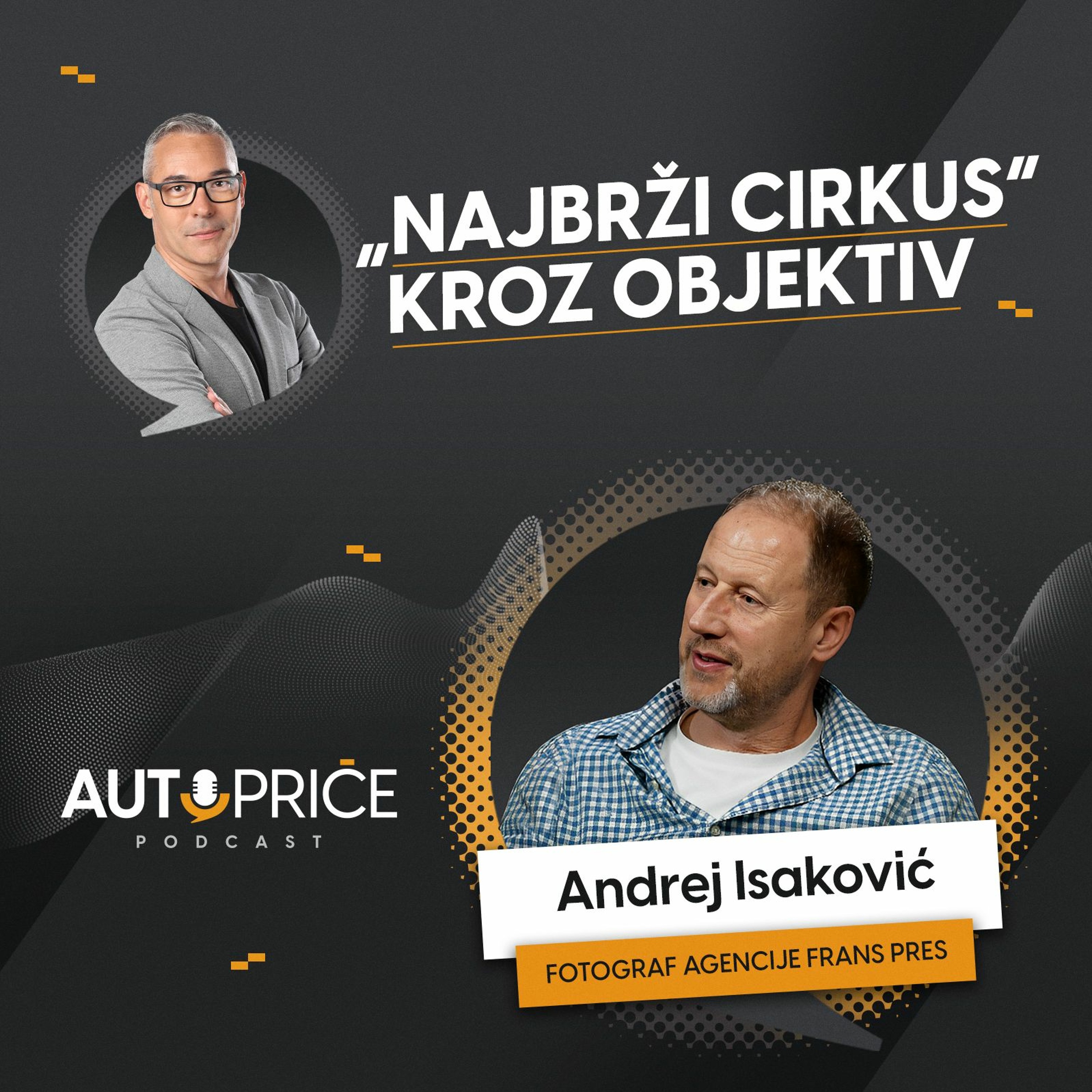 „Najbrži cirkus“ kroz objektiv | AUTOPRIČE podcast EP 016 | Polovni automobili