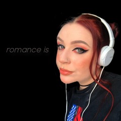 Romance Is (LIGHTS cover)