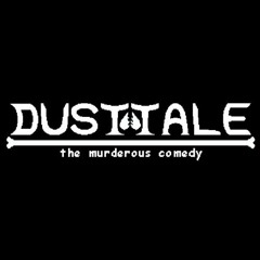 Dusttale - Conflict Culmination