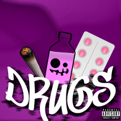 Drugs (Ft. Mac Brella & Yung Zepan)