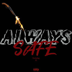 #YCB LJ - Always Safe