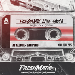 Freshmatic Live @ Allure - San Pedro [DeeJay Dev & Kream]