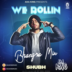 SHUBH - WE ROLLIN(DHOL REMIX) (DHOL MIX ) latest punjabi 2023