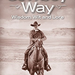 free EBOOK 📝 The Cowboy Way by  Duane Radford [EPUB KINDLE PDF EBOOK]